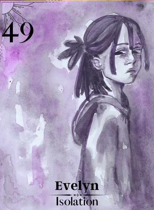 Evelyn, Isolation